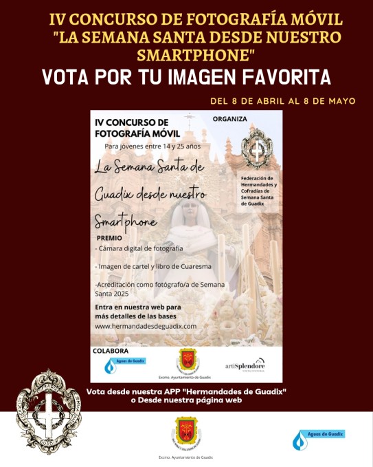 📸VOTA POR TU FOTOGRAFÍA FAVORITA EN IV CONCURSO DE FOTOGRAFÍA MÓVIL - La Semana Santa de Guadix desde nuestro Smartphone 📸